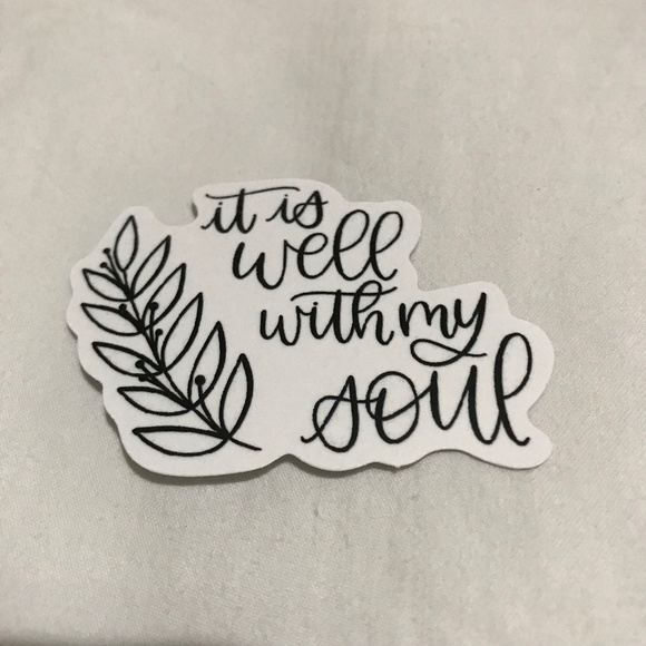 3/$15 - It Is Well With My Soul Sticker Black White Leaves - Picture 1 of 2
